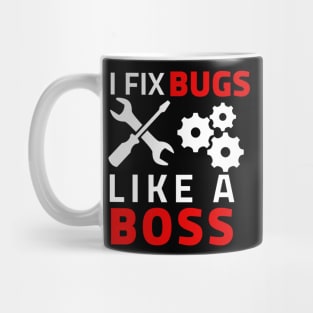 I Fix bugs like a boss Mug